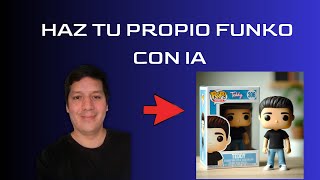 Como hacer tu FUNKO POP con IA [upl. by The396]