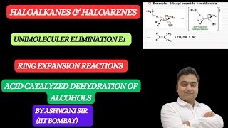 E1 REACTION MECHANISM ORGANIC CHEMISTRY II HALOALKANES ampHALOARENES CLASS 12 CHEMISTRY [upl. by Keldon]