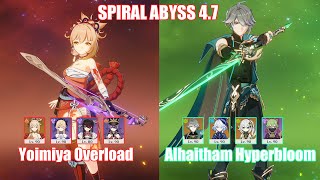 C0 Yoimiya Overload amp C0 Alhaitham Hyperbloom  Spiral Abyss 47  Genshin Impact [upl. by Ande992]