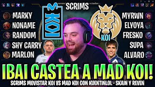 IBAI CASTEA AL NUEVO MAD KOI CONTRA MOVISTAR KOI EN LA NUEVA SEASON 2024 EN SCRIMS [upl. by Otreblif]