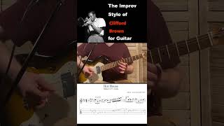 Improv of Clifford Brown on Guitar shorts jazzsolo sologuitar [upl. by Leval]