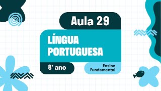 Língua Portuguesa  Aula 29  Morfossintaxe [upl. by Jutta]