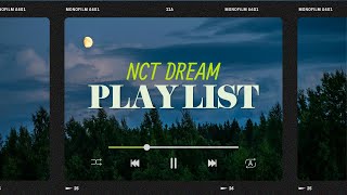 Playlist 여름 밤🌇 듣기 좋은 NCT DREAM 플레이리스트  선선한 여름밤💨 NCT DREAM과 함께  NCT DREAM PLAYLIST nct nctdream [upl. by Jeb181]