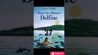 27 Insel der blauen Delfine  Kapitel 27  Erik Hadrick aged 10 [upl. by Askwith]