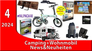 Camping und Wohnmobil NewsampNeuheiten 42024 [upl. by Gardia]