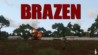 Brazen  Arma 3 Bourbon Warfare [upl. by Laband]