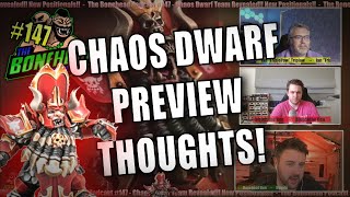 The Bonehead Podcast 147  CHAOS DWARF PREVIEW Thoughts [upl. by Freedman]