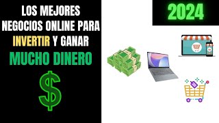 TOP 25 mejores Negocios para GANAR DINERO e INVERTIR en 2024💰 [upl. by Akered313]