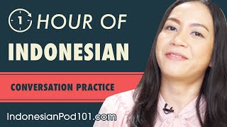 1 Hour of Indonesian Conversation Practice  Improve Speaking Skills [upl. by Favin]