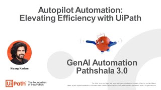 Autopilot Automation Elevating Efficiency with UiPath  GenAI Automation Pathshala 30 [upl. by Yellhsa]