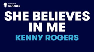 She Believes In Me in the style of Kenny Rogers karaoke video with lyrics no lead vocal [upl. by Downall]