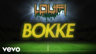 Loufi  Bokke Visualizer [upl. by Harbird955]