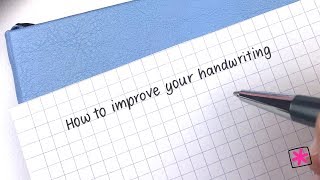 How to Improve Your Handwriting [upl. by Henrie]