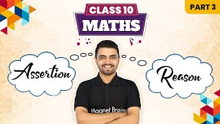 Assertion and Reasoning Questions Part3 for Class 10 Maths  CBSE 202425 [upl. by Kirit704]