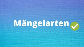 Die Mängelarten einfach erklärt [upl. by Zolnay]