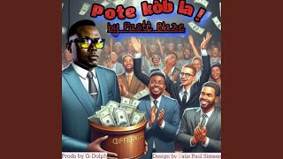 Pote Kòb La [upl. by Anaed852]