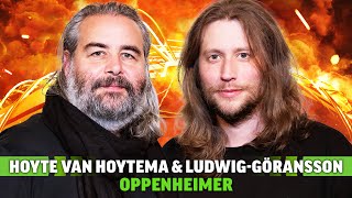 Oppenheimers Ludwig Göransson amp Hoyte van Hoytema Interview [upl. by Pacificas]