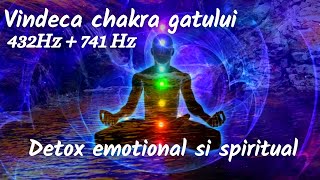 Vindeca chakra gatului 💙 Detox emotional si spiritual 💙 432Hz  741Hz 💙 [upl. by Iredale]