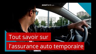 Tout savoir sur lassurance auto temporaire [upl. by Akins]