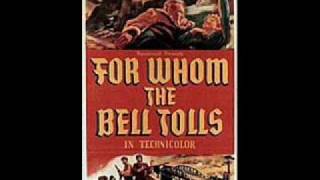 For Whom the Bell Tolls 1943  Suite  Victor Young [upl. by Einhapets]