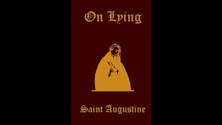 On Lying by Saint Augustine of Hippo  Audiobook [upl. by Flower]