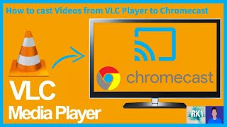 How to cast video from VLC player to chromecast and other casting devices [upl. by Gyimah]