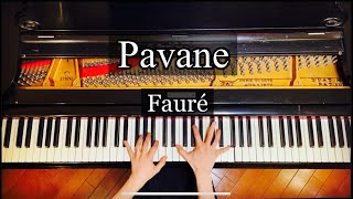 パヴァーヌ フォーレ Faure  Pavane ピアノソロ [upl. by Xylia350]