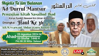 MTBulanan Addurul Mantsur Pengajian KITAB NASAIHUL IBAD Bersama  KHMuhammadun Mawardi [upl. by Elwaine]