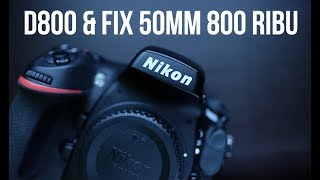 NIKON D800 amp lensa FIX paling murah VIP  eps 57 [upl. by Darce901]