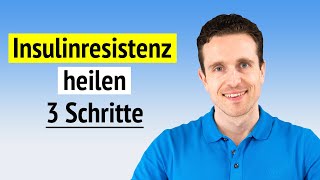 Insulinresistenz natürlich heilen In 3 Schritten zu voller Gesundheit [upl. by Nahtad586]