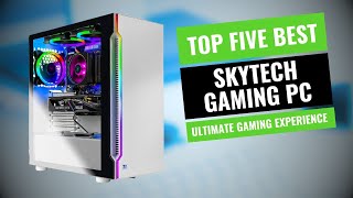 Top 5 Best Skytech Gaming PCs of 2023 Ultimate Gaming Experience [upl. by Yllor]