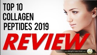 Top 10 Best Collagen Peptides Reviews 2019 [upl. by Reeva]