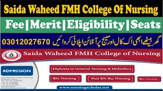 How to apply in Saida Waheed FMH College Of Nursing 2023FeeMeritEligibilitySeatsWatch full [upl. by Drislane]