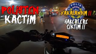 POLİSTEN KAÇTIM  HABERLERE ÇIKTIM  CEZA YEDİM KLX250 MOTOVLOG [upl. by Rudolph]