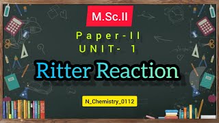 Ritter Reaction  Mechanism  Name reaction  Study with N chemistry [upl. by Nwad]