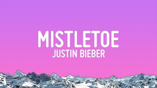 Justin Bieber Mistletoe acoustic Lyrics [upl. by Asile778]