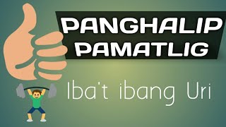 Iba’t Ibang Uri ng Panghalip Pamatlig [upl. by Assirrec]