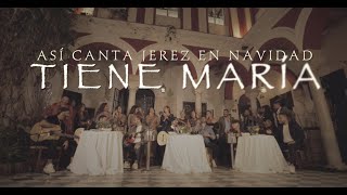 ASI CANTA JEREZ EN NAVIDAD  TIENE MARIA  2022 Video Oficialasicantajerezennavidad perikinmusic [upl. by Lamori]