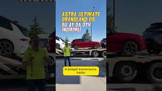 HAZİRANDA ASTRA ULTİMATE ÖTV İNDİRİMLİ Mİ opel opelastra kampanya indirim ötv ötvindirimi [upl. by Truc945]