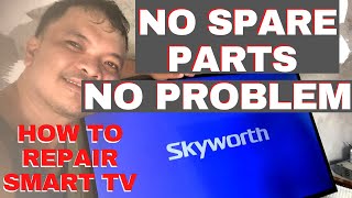 How To Repair SMART TV NO PICTURE  SKYWORTH TV [upl. by Anele]