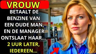 NA HET BETALEN VAN DE BENZINE VOOR EEN OUDERE MAN HEEFT DE MANAGER HAAR ONTSLAGEN 2 UUR LATER [upl. by Oiretule]