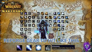 Reforge your gear to hit like this  Cataclysm Classic prepatch [upl. by Barrie]