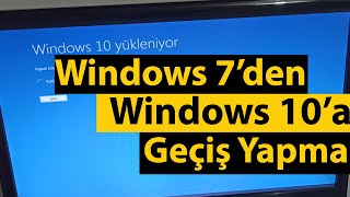 Windows 7den Windows 10a Geçiş Nasıl Yapılır  Windows 7yi Windows 10 Yapma 2022 [upl. by Chaiken]