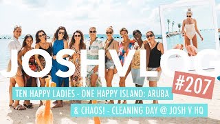 LADIES TRIP TO ARUBA WITH FOTB amp JV CLEANING CHAOS  JOSHVLOG 207 [upl. by Tara]