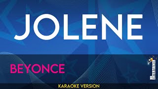 Jolene  Beyonce KARAOKE [upl. by Atnoek39]