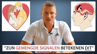 Wat Wil Hij Nou Gemengde Signalen ONTCIJFERT [upl. by Ardnuhs889]