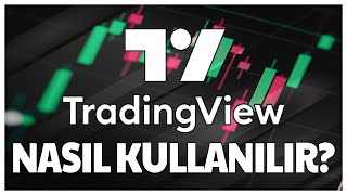 Tradingview Kullanımı  Yeni Başlayanlar İçin Tradingview  Tradingview Nedir Ne İşe Yarar [upl. by Mintun]