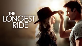 Western Movie 2023  The Longest Ride 2015 Full Movie HD  Best Scott Eastwood Western Movie English [upl. by Sucitivel]