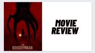 The Boogeyman Movie ReviewA Must Watch Horror Movie [upl. by Conard]