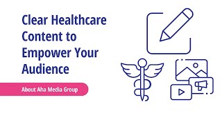 Content Marketing amp Clear Healthcare Content for Complex Industries [upl. by Sena]